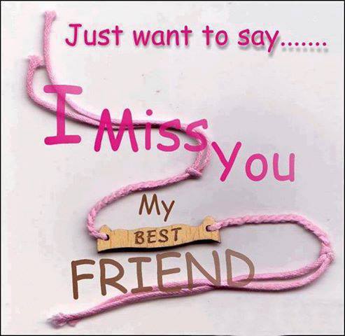 miss you, best friend,happy friendship day