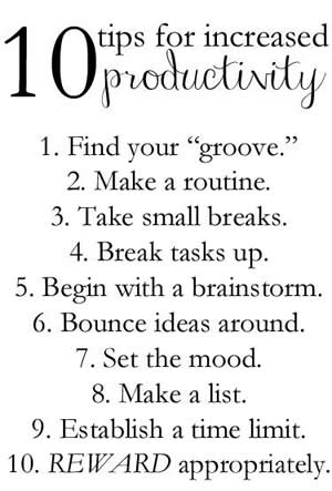 Ten tips for increased productivity ,Inspirational Quotes, Motivational Thoughts and Pictures