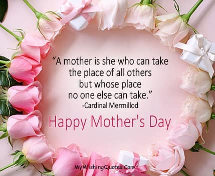 Happy Mother’s Day Inspirational Quotes, Motivational Thoughts and Pictures